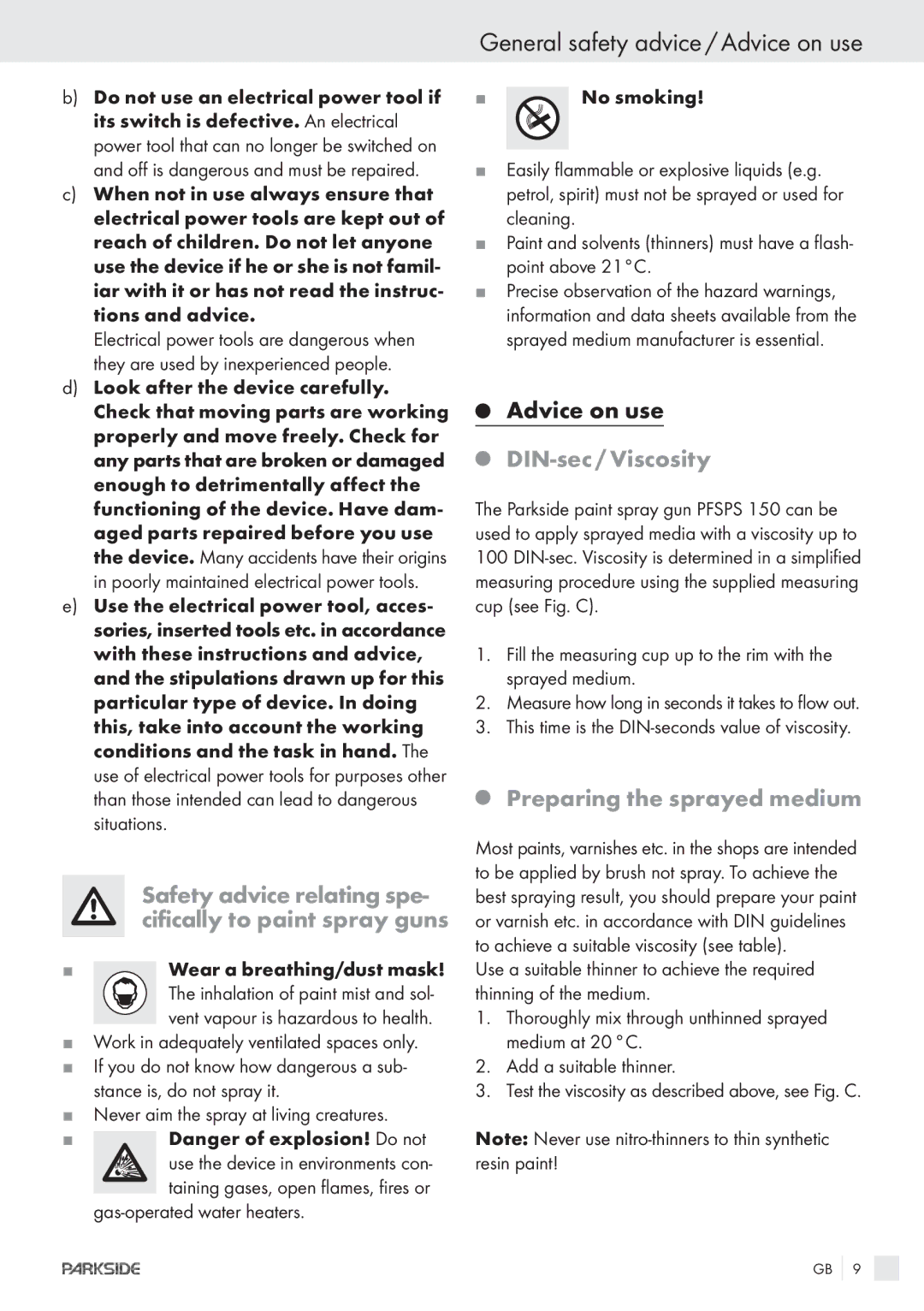 Parkside PFSPS150 manual General safety advice / Advice on use, Safety advice relating spe- cifically to paint spray guns 